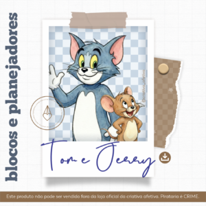 blocos e planejadores tom e jerry